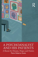 A Psychoanalyst and His Patients