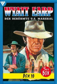 E-Book 52-55 Wyatt Earp Box 10 ? Western【電子書籍】[ William Mark ]