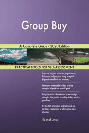 Group Buy A Complete Guide - 2020 Edition【電子書籍】[ Gerardus Blokdyk ]