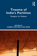 Trauma of India’s Partition