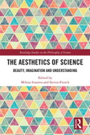 The Aesthetics of Science