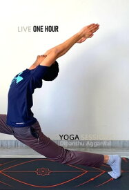 Live One Hour Yoga Sessions【電子書籍】[ Dipanshu Aggarwal ]