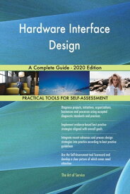 Hardware Interface Design A Complete Guide - 2020 Edition【電子書籍】[ Gerardus Blokdyk ]