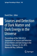 Sources and Detection of Dark Matter and Dark Energy in the Universe