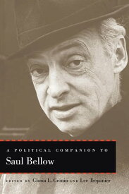 A Political Companion to Saul Bellow【電子書籍】