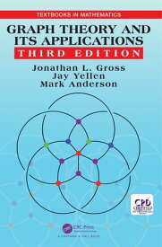 Graph Theory and Its Applications【電子書籍】[ Jonathan L. Gross ]