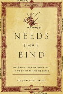 Needs That Bind