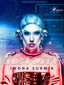 Stokrotka【電子書籍】[ Iwona Surmik ]