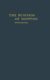 The Business of Shipping【電子書籍】