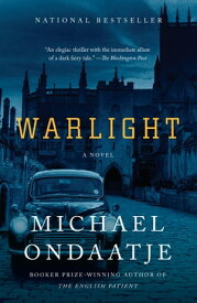 Warlight A novel【電子書籍】[ Michael Ondaatje ]
