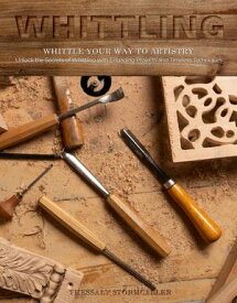 Whittling【電子書籍】[ Thessaly Stormcaller ]