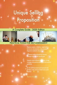 Unique Selling Proposition A Complete Guide - 2020 Edition【電子書籍】[ Gerardus Blokdyk ]