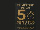El método de los cinco minutos