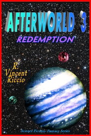 Afterworld 3: Redemption【電子書籍】[ R. Vincent Riccio ]