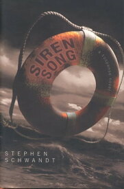 Siren Song A Suspense Novel【電子書籍】[ Stephen Schwandt ]