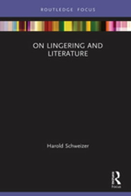 On Lingering and Literature 