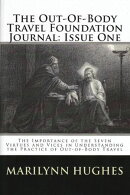 The Out-of-Body Travel Foundation Journal: The Importance of the Seven Virtues and Vices in Understanding th…
