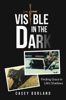 Visible in the Dark