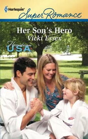 Her Son's Hero【電子書籍】[ Vicki Essex ]