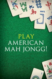 Play American Mah Jongg! Kit Ebook Everything you Need to Play American Mah Jongg【電子書籍】[ Elaine Sandberg ]