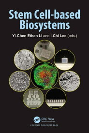 Stem Cell-based Biosystems【電子書籍】