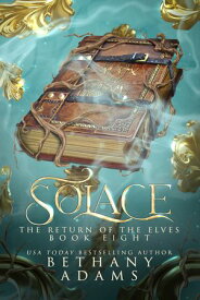 Solace 【電子書籍】[ Bethany Adams ]