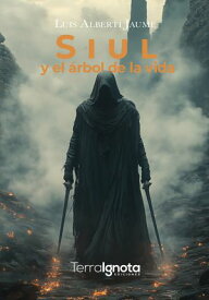 Siul y el ?rbol de la vida【電子書籍】[ Luis Albert? Jaume ]