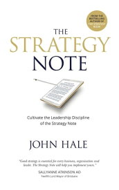 The Strategy Note【電子書籍】[ John Hale ]