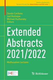 Extended Abstracts 2021/2022 Methusalem Lectures【電子書籍】