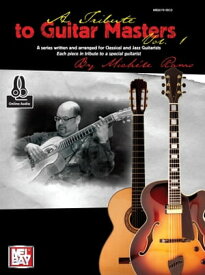 A Tribute To Guitar Masters Vol. 1【電子書籍】[ Mich?lev Ramo ]