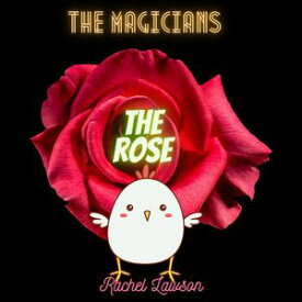 The Rose The Magicians, #5【電子書籍】[ Rachel Lawson ]