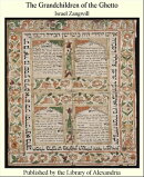 The Grandchildren of the Ghetto