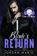 Blade's Return (Saint's Outlaws MC: Cherokee, NC Chapter)