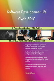 Software Development Life Cycle SDLC A Complete Guide - 2020 Edition【電子書籍】[ Gerardus Blokdyk ]