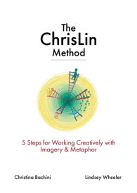 The ChrisLin Method【電子書籍】[ Christina Bachini ]