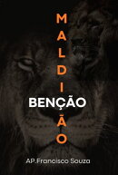 Bençãos Ou Maldições