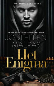 Het Enigma Een dark romance【電子書籍】[ Jodi Ellen Malpas ]