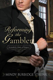 Reforming the Gambler Regency House Party: Somerset【電子書籍】[ Mindy Burbidge Strunk ]