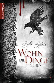 Wohin die Dinge gehen【電子書籍】[ Betti Anders ]