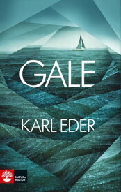 Gale【電子書籍】[ Karl Eder ]