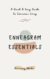 Enneagram Essentials【電子書籍】[ Rosemary Rhodes ]