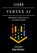 LEARN VERTEX AI