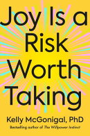 Joy Is a Risk Worth Taking