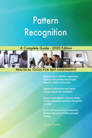 Pattern Recognition A Complete Guide - 2020 Edition【電子書籍】[ Gerardus Blokdyk ]