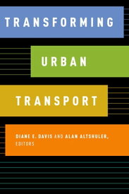 Transforming Urban Transport【電子書籍】