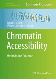 Chromatin Accessibility Methods and Protocols【電子書籍】