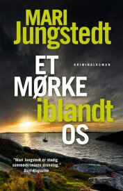 Et m?rke iblandt os【電子書籍】[ Mari Jungstedt ]