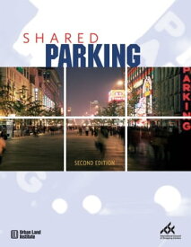 Shared Parking【電子書籍】[ Mary S. Smith ]