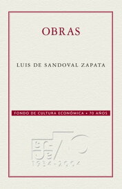 Obras【電子書籍】[ Luis De Sandoval Zapata ]