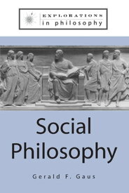 Social Philosophy【電子書籍】[ Gerald F. Gaus ]